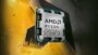 AMD признает, что Ryzen 9000X3D не превзойдет Ryzen 7000X3D в играх